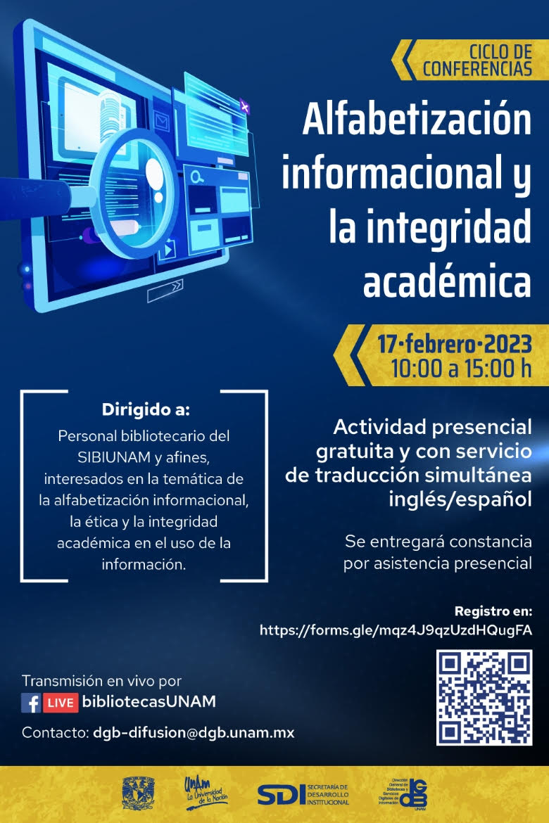 Ciclo de Conferencias Magistrales: “Alfabetización informacional y la  integridad académica” - DGBSDI UNAM México... - Anabad